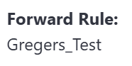 Forward Rule name